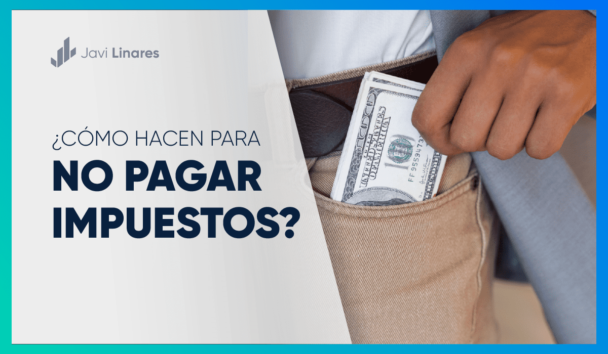 Como hacen los ricos para no pagar impuestos 14